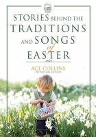 Stories_behind_the_traditions_and_songs_of_Easter